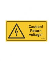 Caution! Return voltage!