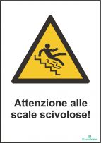 Attenzione alle scale scivolose!